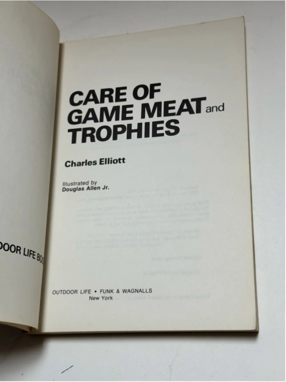 Care of Game Meat and Trophies - by Charles Elliott - 1980 PB Outdoor Life Book